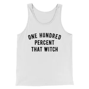 100% That Witch Men/Unisex Tank Top