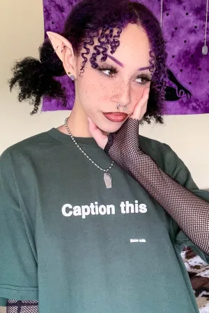 Caption This Tee