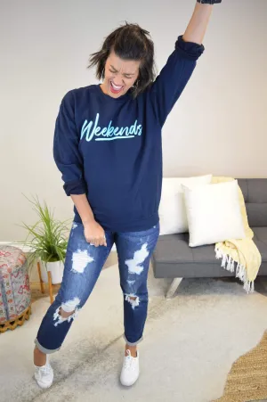 Hazel Blues® | Weekends Graphic Sweatshirt