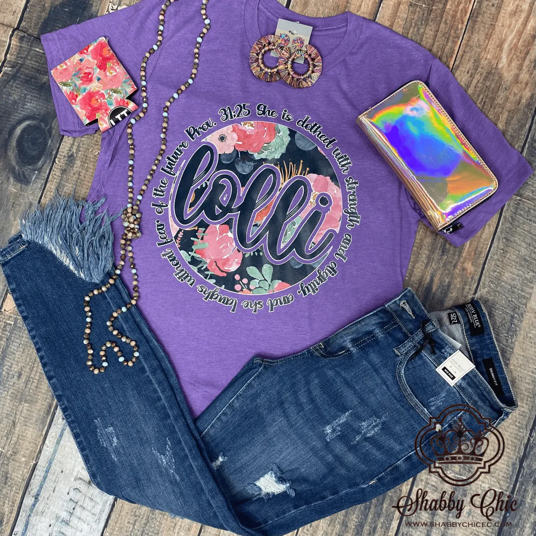 Lolli Prov. 31:25 Tee