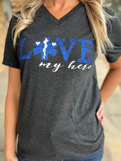 Love My Hero Tee - EMS