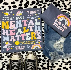 Mental Health Matters Comfort Colors Tee