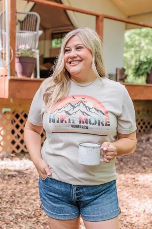 "Hike More, Worry Less" Graphic Tee- Beige