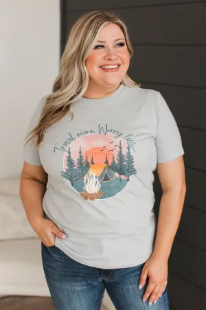 "Travel More, Worry Less" Graphic Tee- Grey