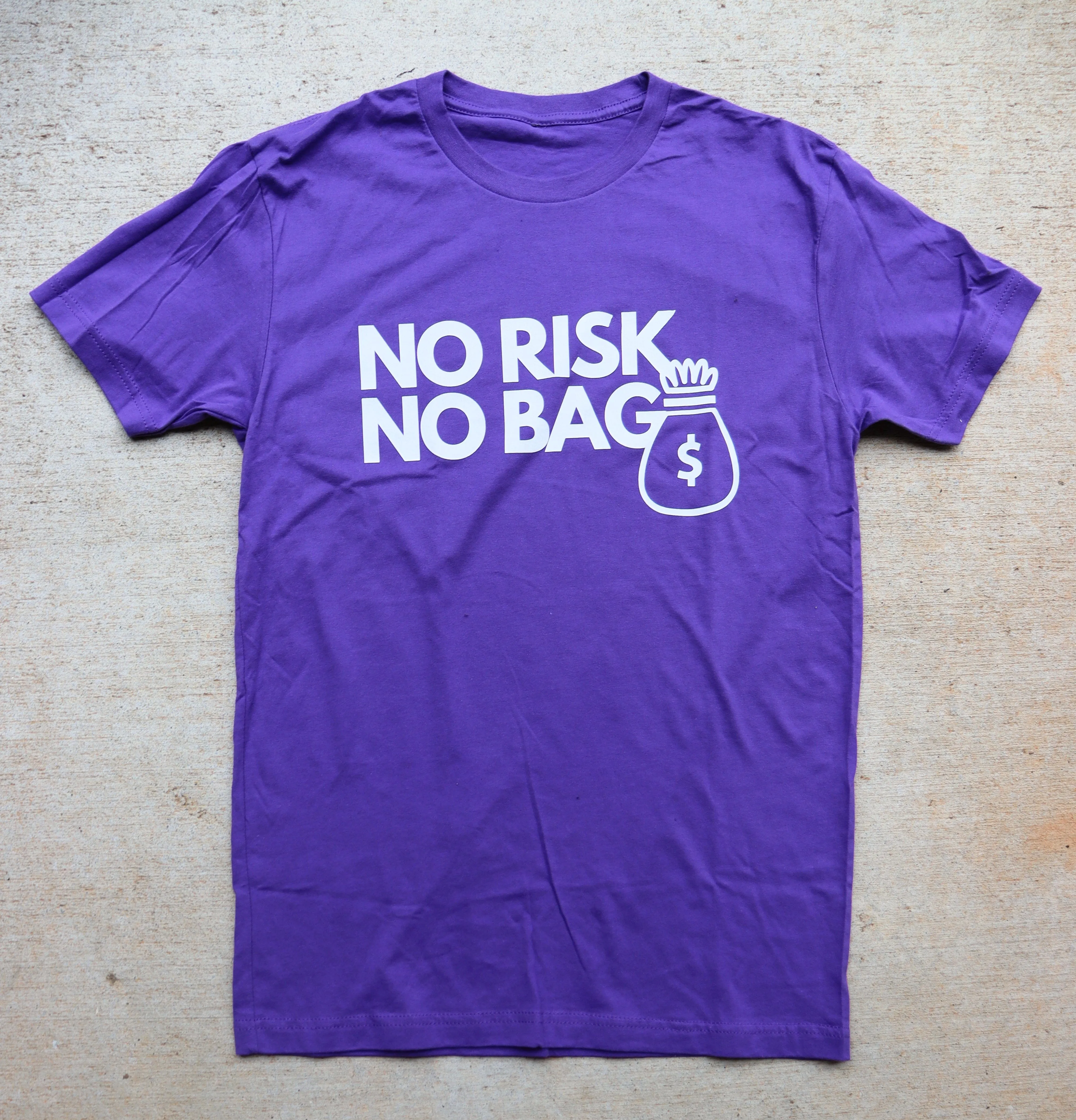 RISKY REWARDS “NO RISK NO BAG” COTTON PURPLE TEE