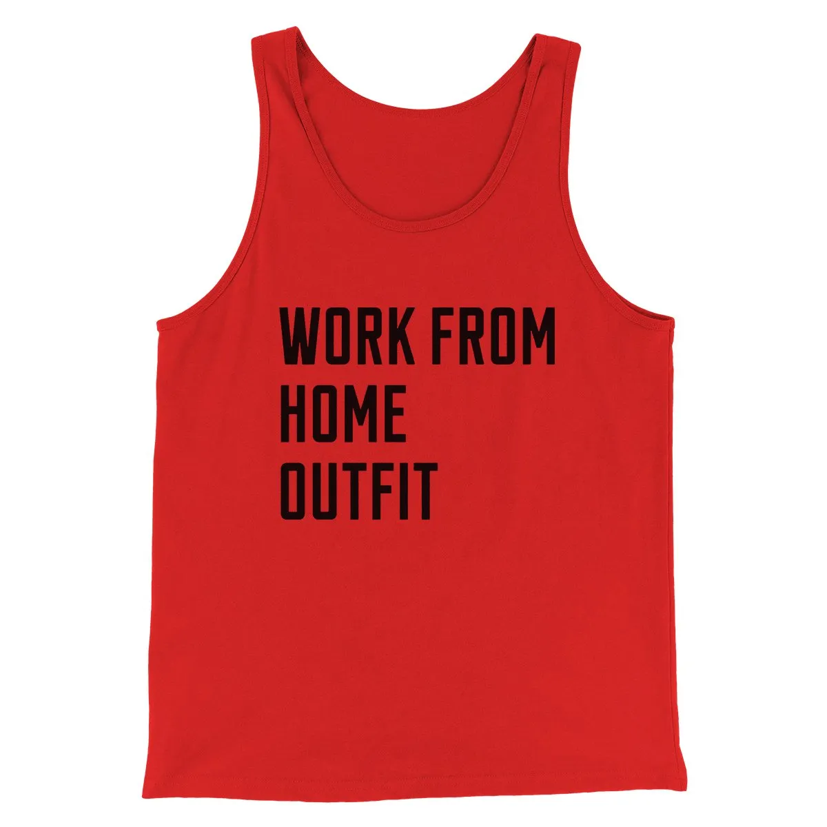 Work From Home Outfit Men/Unisex Tank Top